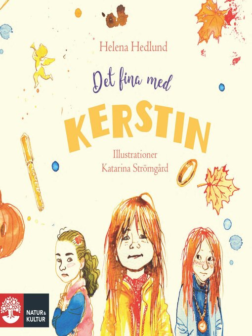 Titeldetaljer för Det fina med Kerstin av Helena Hedlund - Tillgänglig